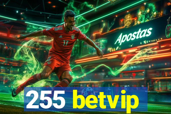 255 betvip